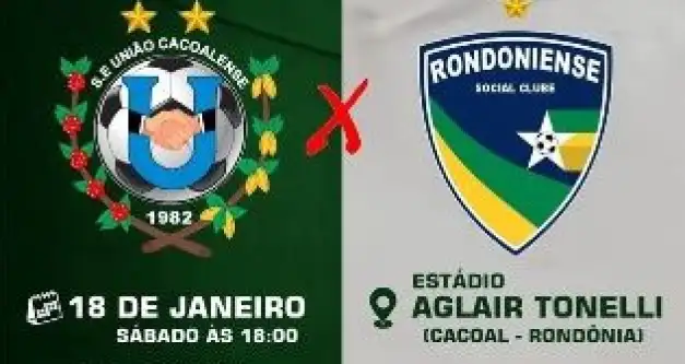 Amistoso entre União Cacoalense e Rondoniense é antecipado para o dia 18