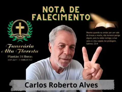 Nota de pesar pelo falecimento do senhor Carlos Roberto Alves